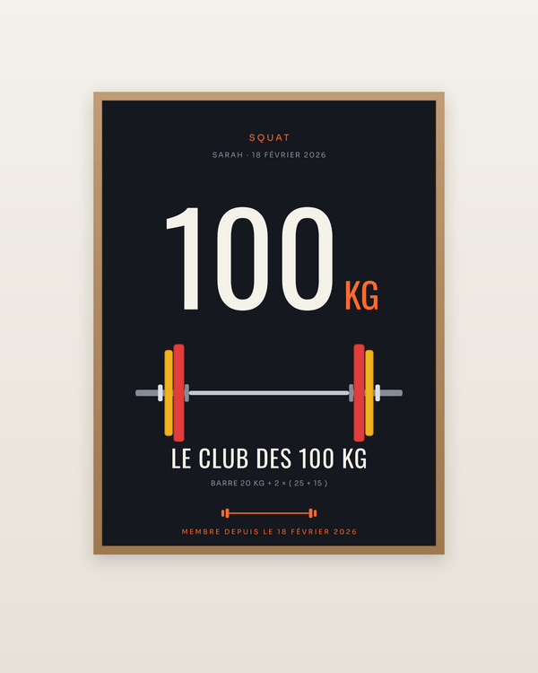 Affiche Le Club des 100 kg | Squat, encadrée dans un cadre bois naturel