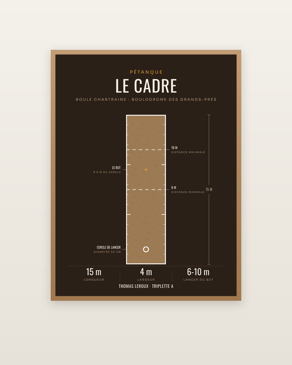 Affiche Terrain de pétanque | le cadre coté, encadrée dans un cadre bois naturel