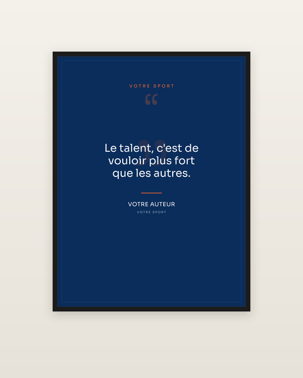Citation sportive | la vôtre, encadrée dans un cadre noir