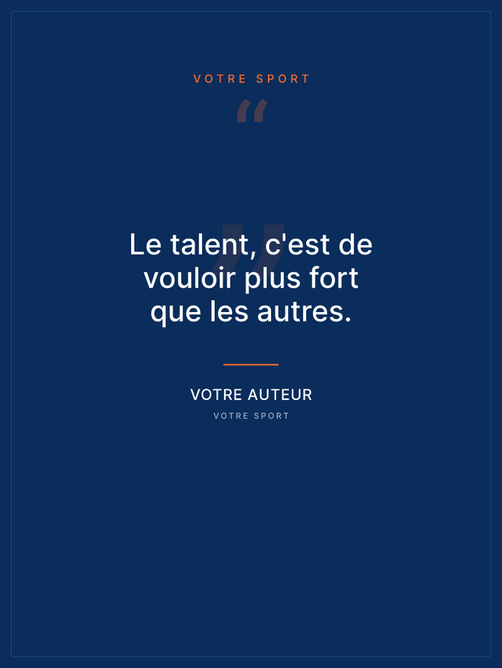 Citation sportive — la vôtre