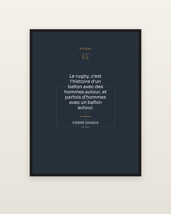 Citation Rugby, encadrée dans un cadre noir